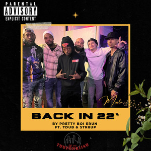 Back In 22' (Explicit)