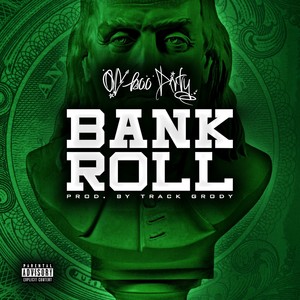 Bank Roll (Explicit)