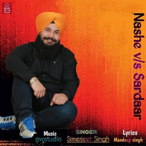 Nashe Vs Sardaar (Original)