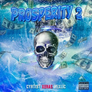 Prosperity 2 (Explicit)