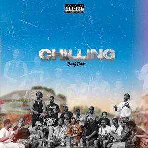 Chilling (Explicit)