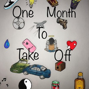 One Month to Take Off (Explicit)