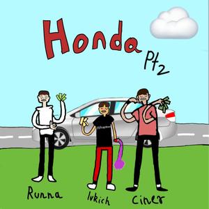 Honda 2.0 (feat. Runna Kesh & Ciher) [Explicit]