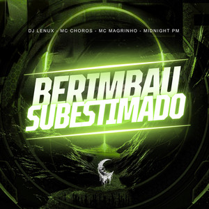 BERIMBAU SUBESTIMADO