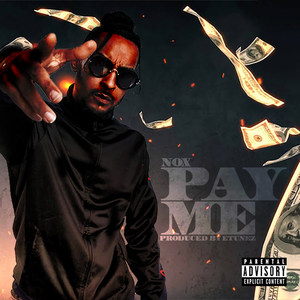 Pay Me (Explicit)