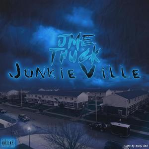 Junkie Ville (Explicit)