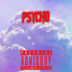 Psycho (Explicit)