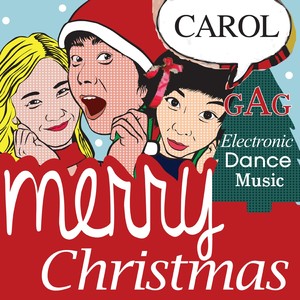 Gag Carol