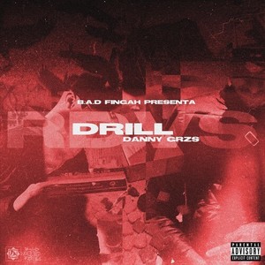 Drill (Explicit)