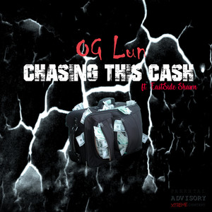 Chasing This Cash (Explicit)