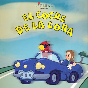 El Coche de la Lora (Explicit)