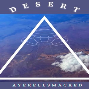 Desert (Explicit)