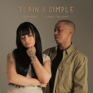 Plain & Simple (feat. Flares the Spirit) (Explicit)