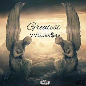 Greatest (Explicit)