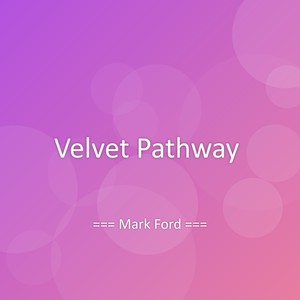 Velvet Pathway