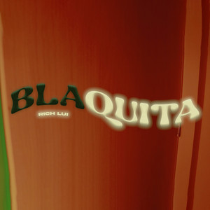 Blaquita (Explicit)