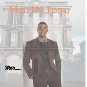 Man In Town (Explicit)