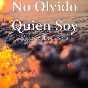 No Olvido Quien Soy