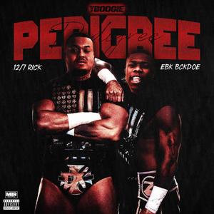 Pedigree (feat. EBK Bckdoe & 127 Rick) (Explicit)