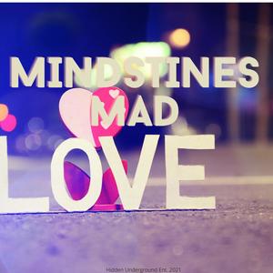 Mindstines Mad Love (Explicit)