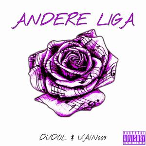 Andere Liga (Explicit)