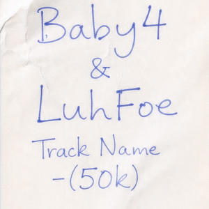 50k (feat. Baby4) (Explicit)