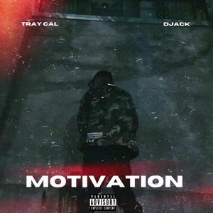MOTIVATION(feat. DJACK) (Explicit)