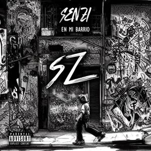 En mi Barrio (Explicit)