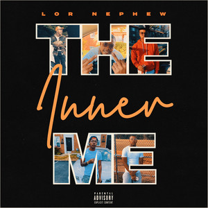 The Inner Me (Explicit)