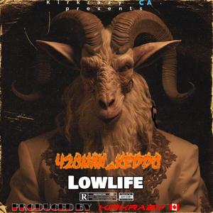 Lowlife (Special Version)