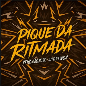 Pique Da Ritmada (Explicit)