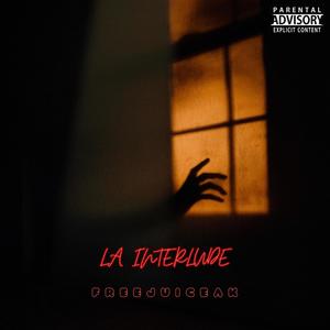 La Interlude (Explicit)