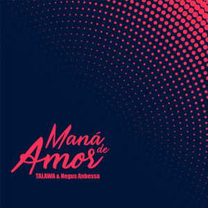 Maná de Amor