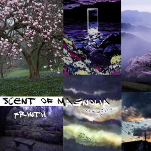 Scent of Magnolia (Explicit)