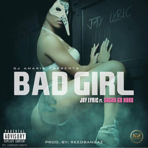 Bad Girl (Explicit)