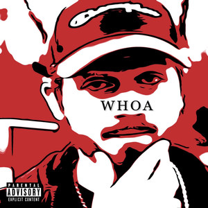 Whoa (Explicit)