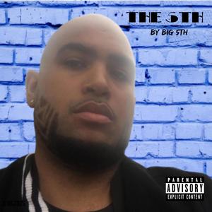 THE 5TH (Explicit)