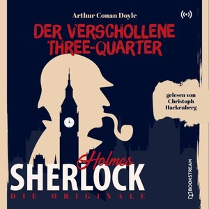 Die Originale: Der verschollene Three-Quarter