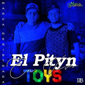 El Pityn Toys (En Vivo)