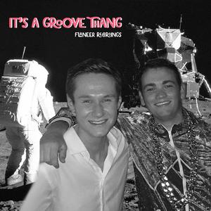It's A Groove Thang