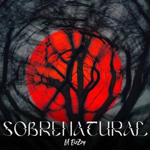 SOBRENATURAL (Explicit)