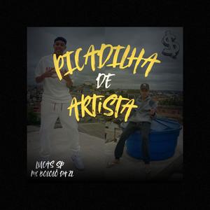 PICADILHA DE ARTISTA (feat. MC BOLOLÔ DA ZL & Seven zero)