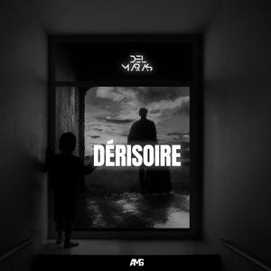 dérisoire (Explicit)