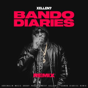 Bando Diaries (Swiss Remix|Explicit)