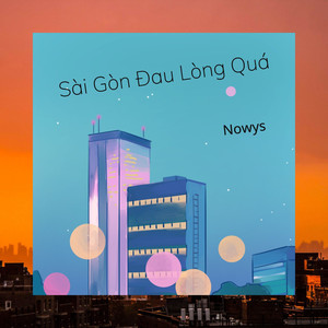 Sài Gòn Đau Lòng Quá (Lofi Version)