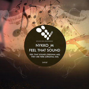 Feel The Sound (Original Mix)