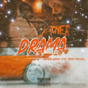DRAMA (feat. Mufasa Gideon) (Explicit)