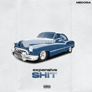 Expensive **** (Explicit)