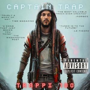 Captain Trap (Explicit)