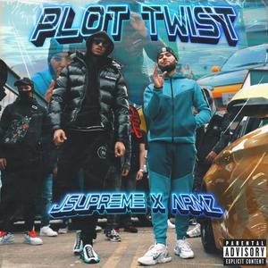 Plot Twist (feat. Armz) (Explicit)
